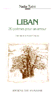 Liban 20 poèmes pour un amour - Nadia Tueini - Dar El Nahar