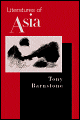 Literatures of Asia - Tony Barnstone