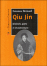 Qiu Jin - Suzanne Bernard - Le Temps Des Cerises