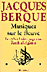 Musiques sur le fleuve - Jacques Berque - Albin Michel