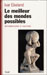 Le meilleur des mondes - Mathématiques et destinée - Ivar Ekeland - Seuil