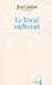 Le Travail intellectuel  - conseils  ceux qui tudient et  ceux qui crivent - Jean Guitton  - Aubier 