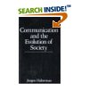 Communication and the Evolution of Society - by Jurgen Habermas