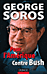 Pour l'Amrique contre Bush - George Soros  - Dunod