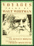 Voyages: Poems by Walt Whitman - Walt Witman, Lee Bennett Hopkins (Editor), Charles Mikolaycak (Illustrator)