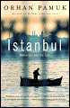 Istanbul: Memories and the City - Orhan Pamuk, Maureen Freely (Translator)