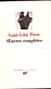 Oeuvres complètes, Saint-John Perse, Gallimard