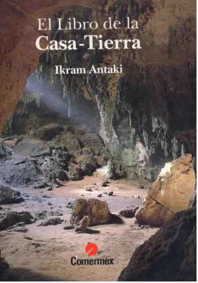 El Libro de la Casa -Tierra - Ikram Antaki